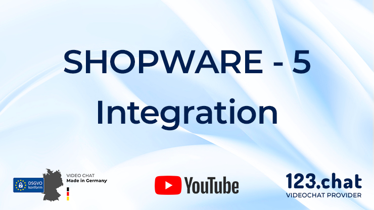 video chat shopware 5 plugin integration